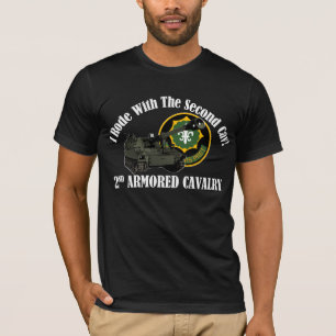 I Rode With The 2nd ACR!  Howitzer T-Shirt