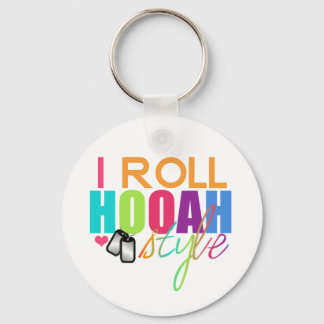 I Roll Hooah Style Keychain