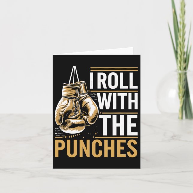 I Roll With The Punches Boxer Sports Strength Athl Card (Front)