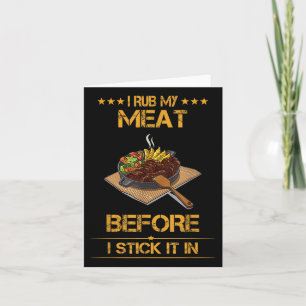 I Rub My Meat, Summer Bbq Funny Text Card