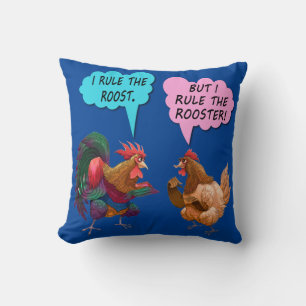 I rule the roost throw pillow