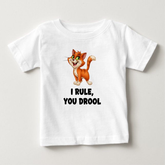 I rule you drool baby T-Shirt (Front)