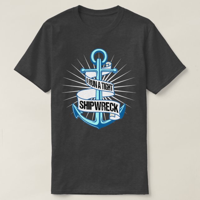 I run a tight Shipwreck Running 2 T-Shirt (Design Front)