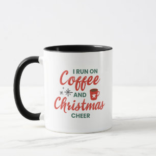 I Run Coffee And Christmas Cheer, Xmas Gifts Mug
