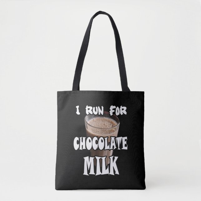 I Run for Chocolate Milk Running Tote Bag (Front)