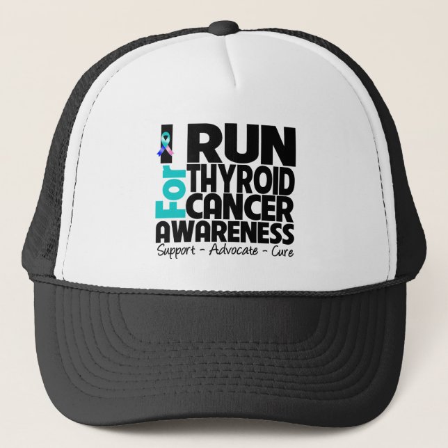 I Run For Thyroid Cancer Awareness Trucker Hat (Front)