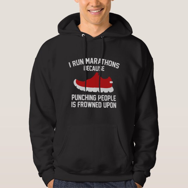 I Run Marathons Hoodie (Front)