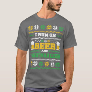I Run On Beer And Christmas Cheer Ugly Christmas T-Shirt