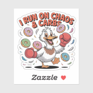 I Run On Chaos and Carbs Funny Duck