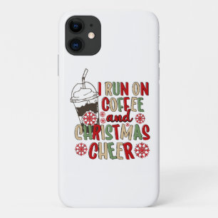 I Run On Coffee and Christmas Cheer Case-Mate iPhone Case
