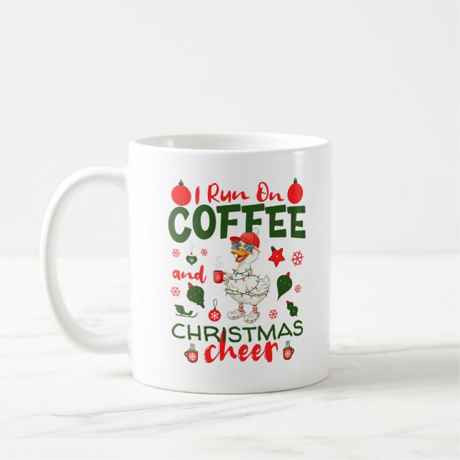 I Run On Coffee And Christmas Cheer Funny Duck  Coffee Mug (Left)