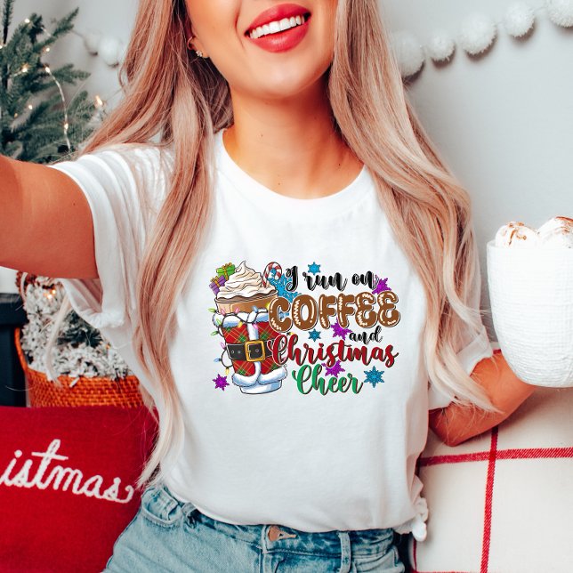 I Run on Coffee and Christmas Cheer T-shirt (Creator Uploaded)