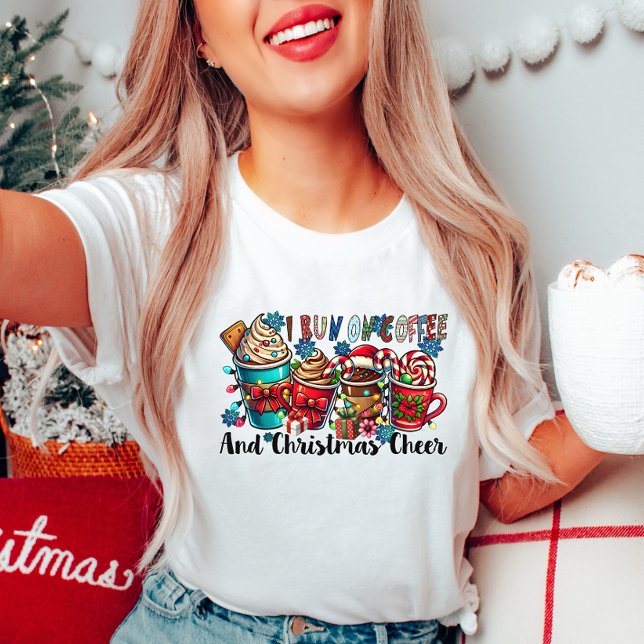 I Run on Coffee Christmas Cheer Tee (Creator Uploaded)