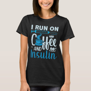 I Run on Coffee & Insulin: Diabetes Awareness Desi T-Shirt