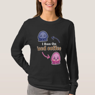 I Run On Iced Coffee Cute Reversible Octopus Coffe T-Shirt