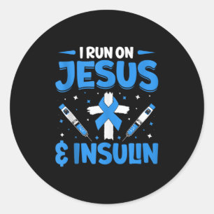 I Run On Jesus And Insulin Tank Top  Classic Round Sticker