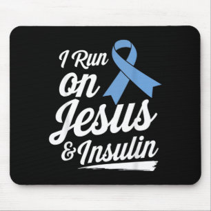 I Run On Jesus Insulin Diabetes Prayer Faith Mouse Pad