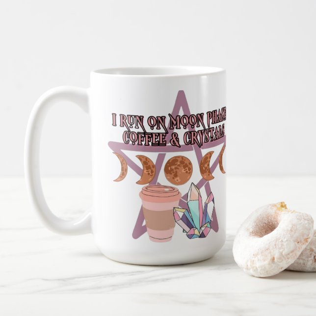 I Run on Moon Phases, Coffee, and Crystals Coffee Mug (With Donut)