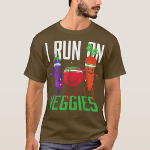 I Run On Veggies Vegans Vegetarian T-Shirt