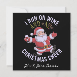 I Run on Wine and Christmas Cheer Invitation