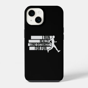 I Run Really Long Distances For Fun Marathon Sport iPhone 14 Case
