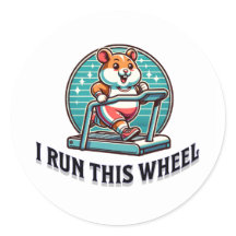 I Run This Wheel – Funny Hamster Boss Sticker
