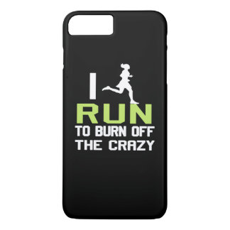 I RUN TO BURN OFF THE CRAZY Case-Mate iPhone CASE