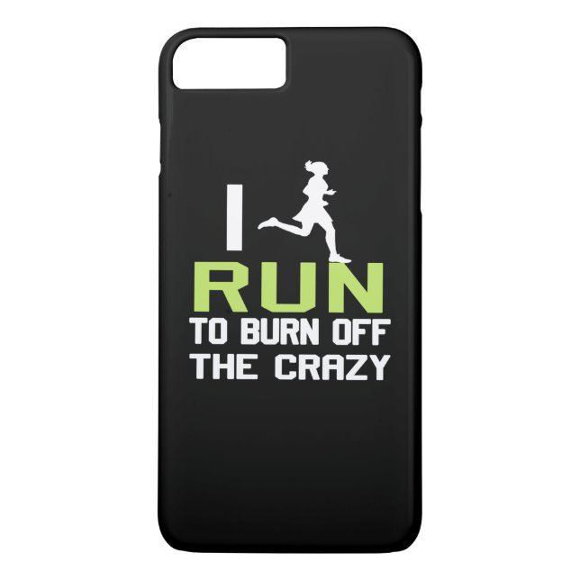 I RUN TO BURN OFF THE CRAZY Case-Mate iPhone CASE (Back)