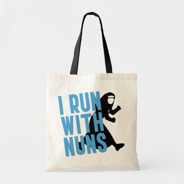 I Run with Nuns Tote Bag (Front)