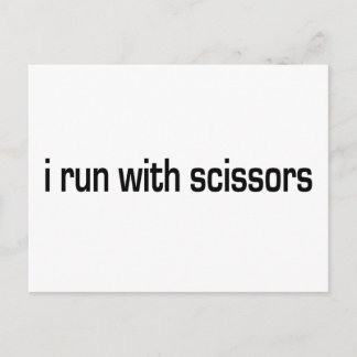 I Run With Scissors Postcard