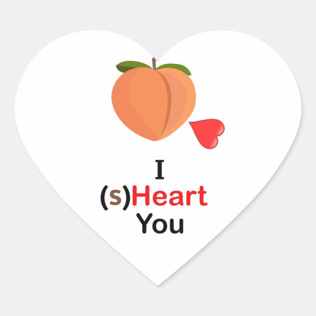 "I (s)Heart You" Heart Shaped Stickers (Front)