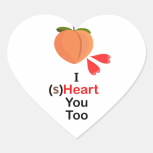 "I (s)Heart You Too" Heart Shaped Stickers