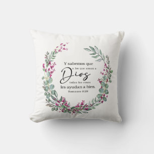 I sabemos que a los que aman a Dios Throw Pillow
