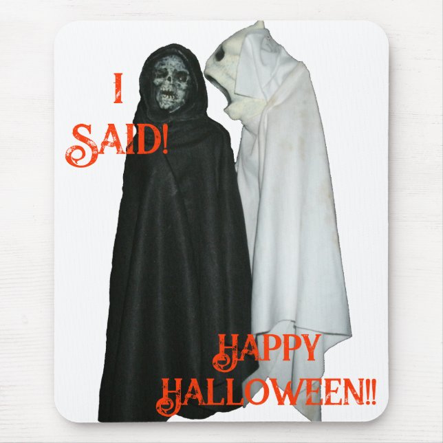 I Said! Mouse Pad (Front)