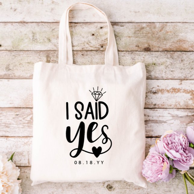 I Said Yes Diamond & Heart Add Engagement Date Tote Bag (Creator Uploaded)