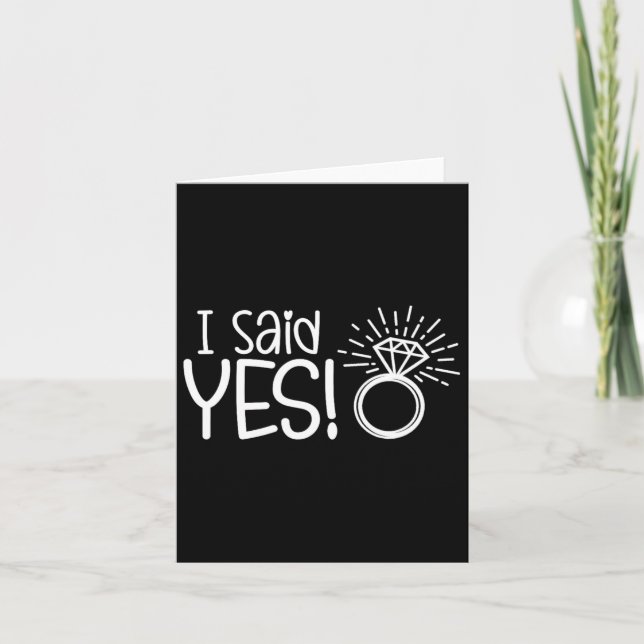 I Said Yes Engagement Party Fiance Wedding Bride G Card (Front)