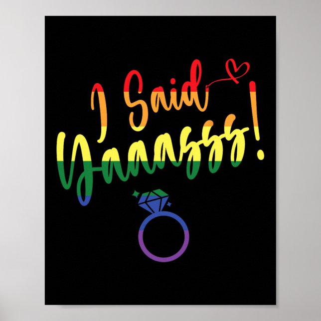 I Said Yes Gay Lgbtq Pride Rainbow Groom Bachelore Poster (Front)