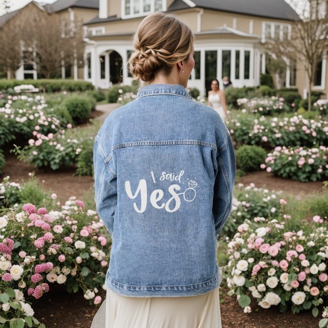 I Said Yes Wedding Engagement Typography Denim Jacket (Wedding Back)