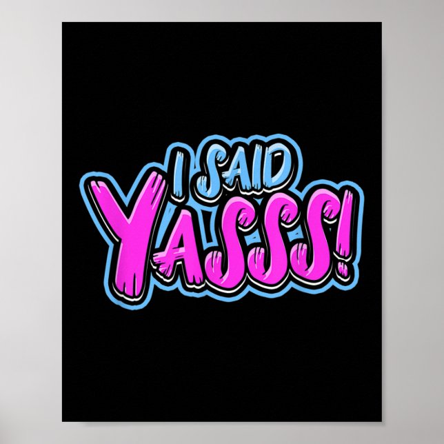 I Said Ys! - Wedding Celebration Bride And Groom  Poster (Front)