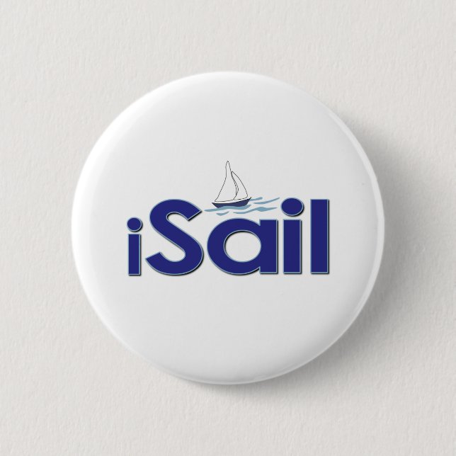 I Sail 6 Cm Round Badge (Front)
