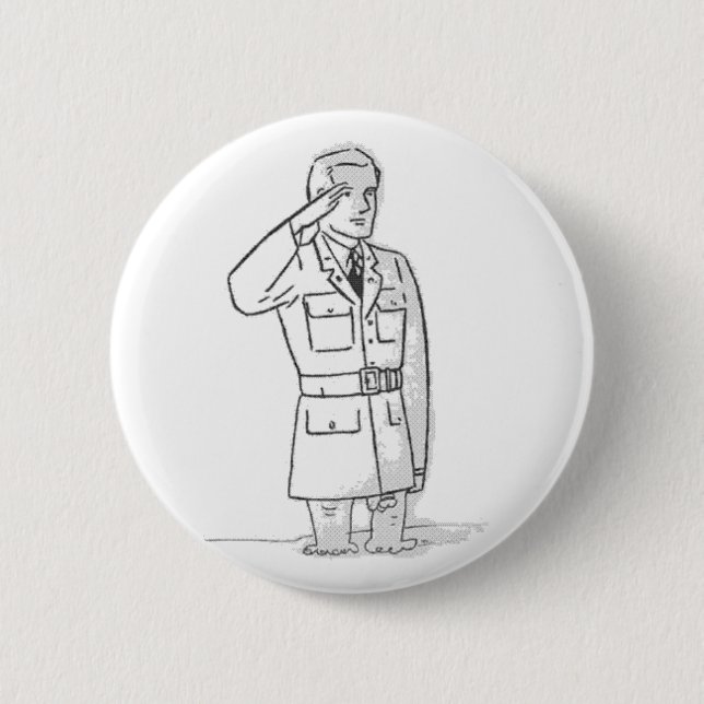 I Salute You 6 Cm Round Badge (Front)