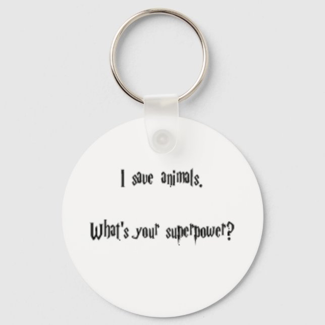 I Save Animals Key Ring (Front)