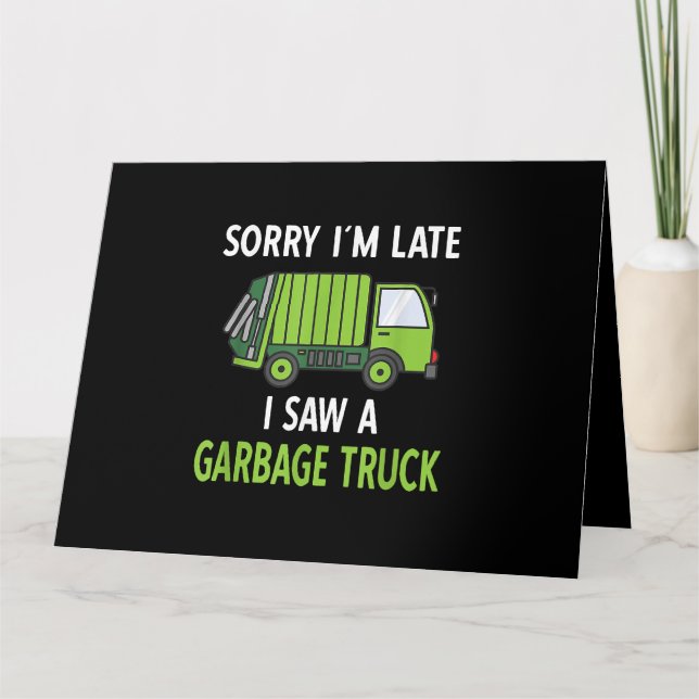 I Saw a Garbage Truck Costume  Recycling Garbage Card (Front)