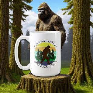 I Saw Bigfoot in (Add Town and State) Personalised Coffee Mug