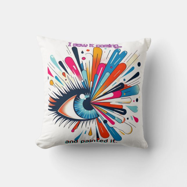 "I Saw It Coming and Painted It – Intuitive Vision Cushion (Front)