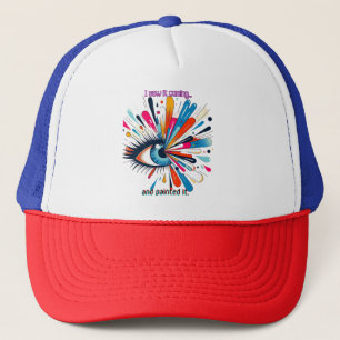 "I Saw It Coming and Painted It – Intuitive Vision Trucker Hat