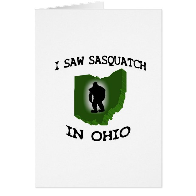 I Saw Sasquatch In Ohio (Front)