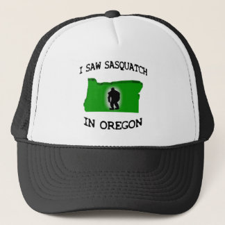 I Saw Sasquatch In Oregon Trucker Hat