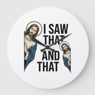 I Saw That Funny Jesus Peeking Vintage Shirt Desig Large Clock