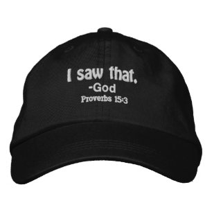 I saw that. GOD Bible Quote Customise It Embroidered Hat